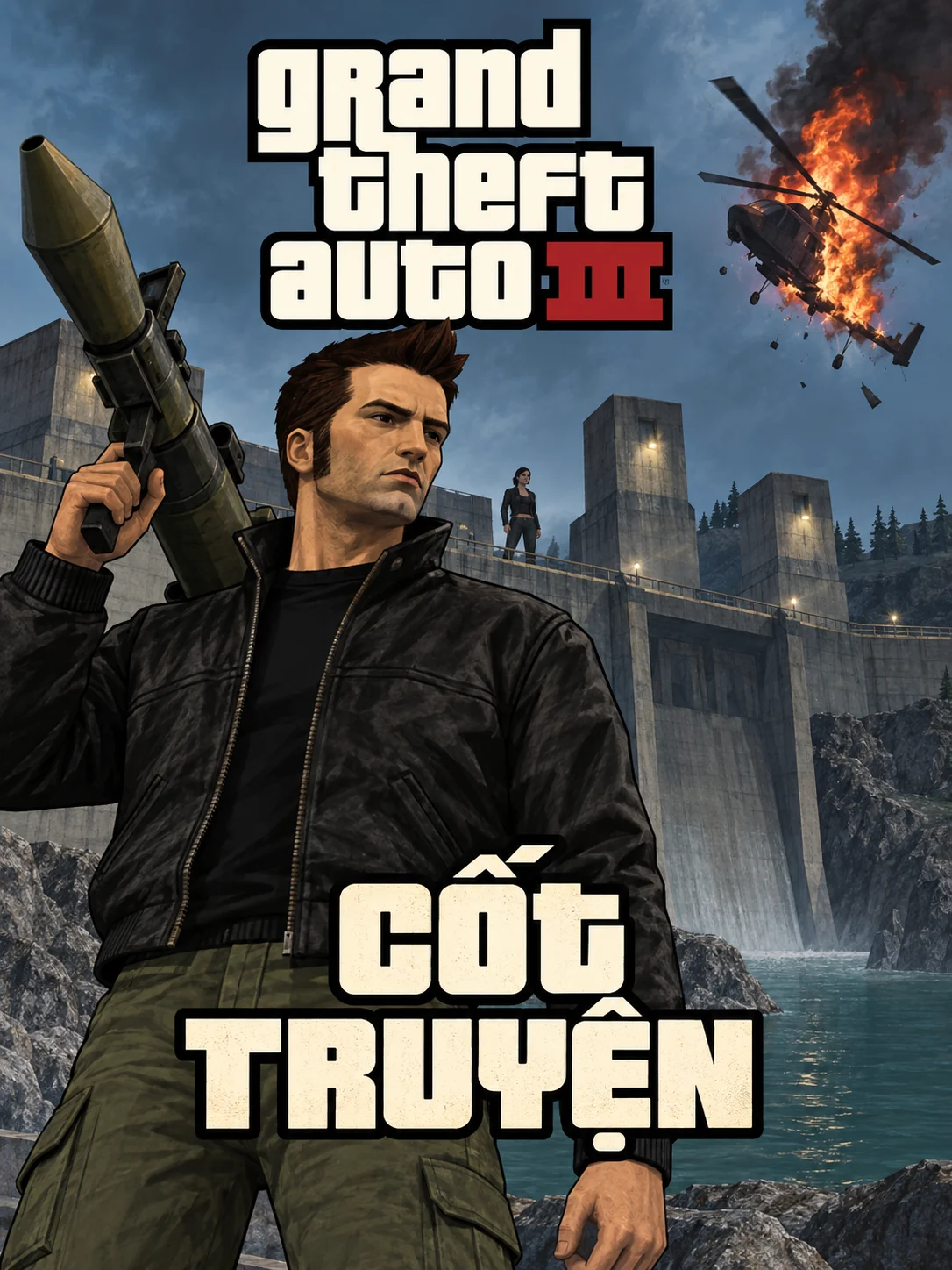 AI illustration: Claude holding a rocket launcher before a dam, a figure above and a burning helicopter. Includes the GTA III logo and the Vietnamese words Cốt Truyện (Story).