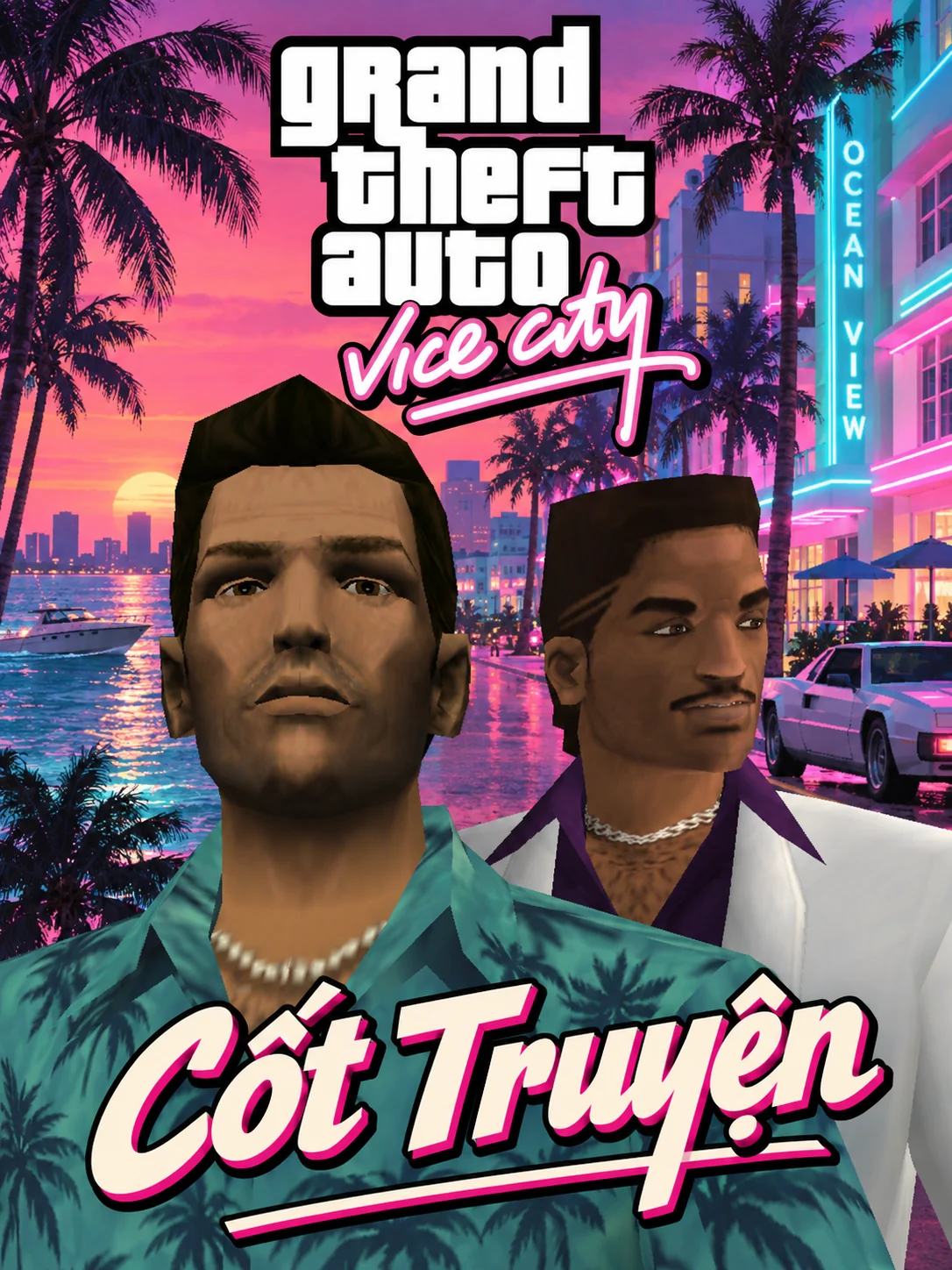 Tommy and Lance in front of palm trees and pink buildings. Includes the GTA Vice City logo and the Vietnamese words Cốt Truyện (Story).