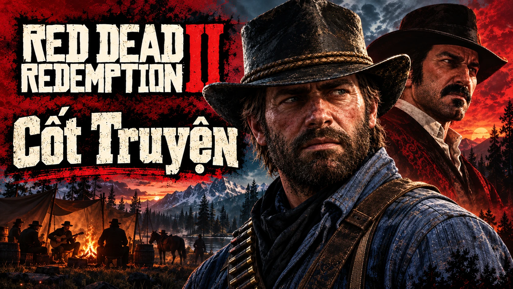 AI illustration: Arthur and Dutch beside a campfire and riders in a red and blue landscape composition. Includes the Red Dead Redemption II logo and Vietnamese Cốt Truyện lettering.