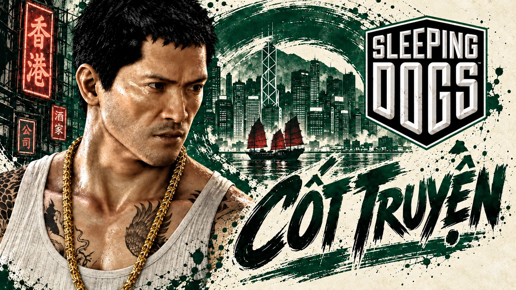 AI illustration: Wei Shen before Hong Kong in a jade-green composition on a light paper background. Includes the Sleeping Dogs logo and the Vietnamese words Cốt Truyện (Story).