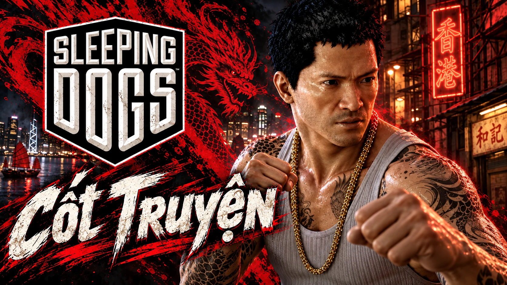 AI illustration: Wei Shen raising a fist before a night street and a red dragon design. Includes the Sleeping Dogs logo and the Vietnamese words Cốt Truyện (Story).