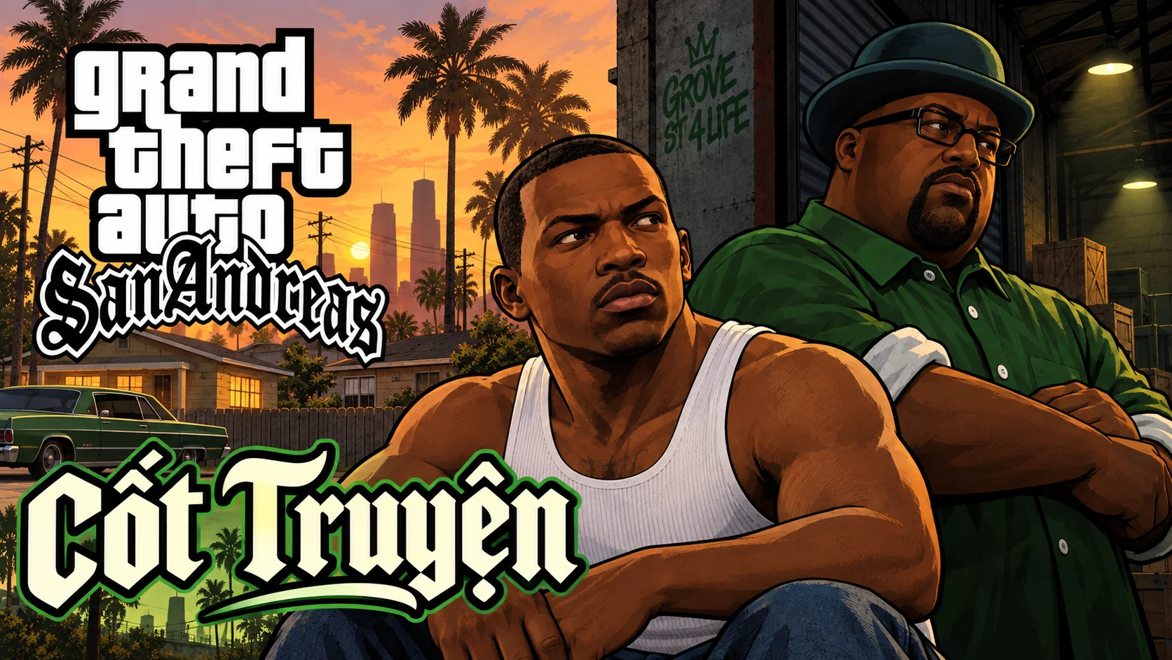 CJ và Big Smoke trước ánh hoàng hôn, phố neon và một góc phố tối. Có logo GTA San Andreas và chữ Cốt Truyện.