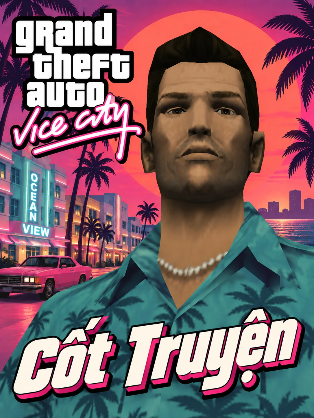 Cận cảnh Tommy với áo hoa xanh, hàng cọ và phố neon. Có logo GTA Vice City và chữ Cốt Truyện.